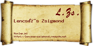 Lencsés Zsigmond névjegykártya
